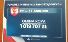 Ponad 1 mln zł wsparcia dla Gminy Ropa z Funduszu Inwestycji Samorządowych